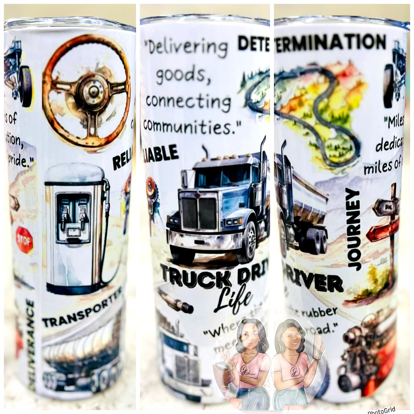 Truck Driver Life Tumbler