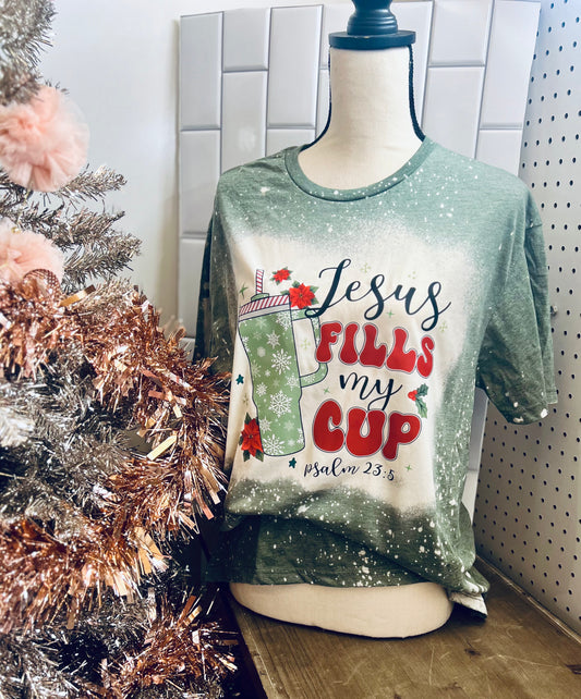 Jesus Fills my cup Tee