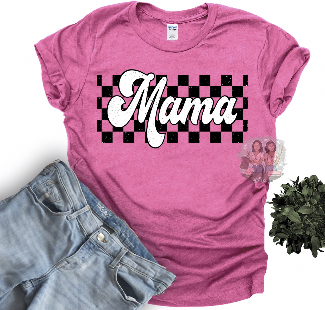 MAMA CHECKERD