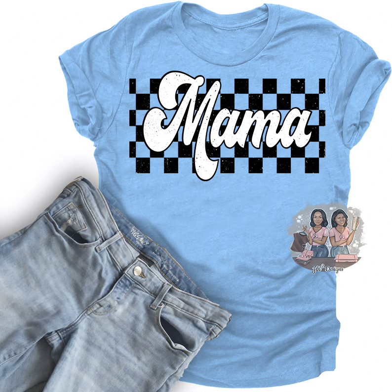 MAMA CHECKERD